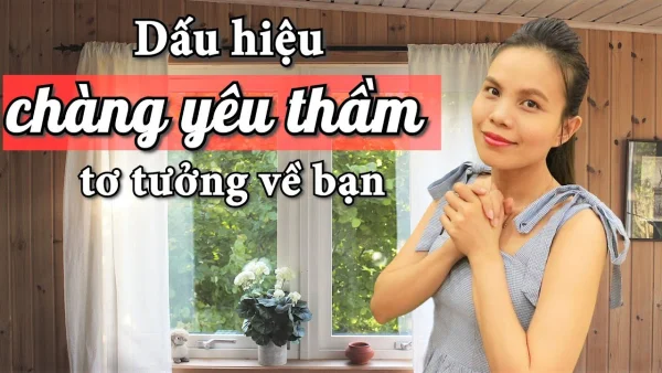 13+ Dấu hiệu chàng thích bạn nhưng không nói (Chuẩn xác)