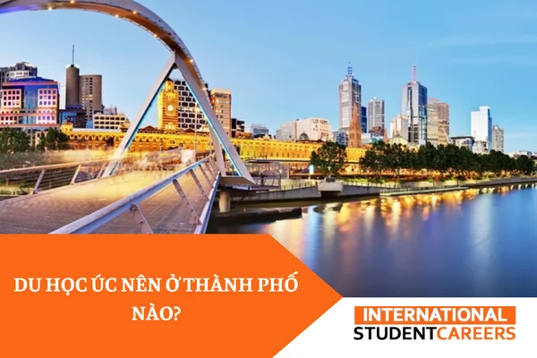 Du học Úc nên ở thành phố nào? 10 thành phố du học sinh nên chọn