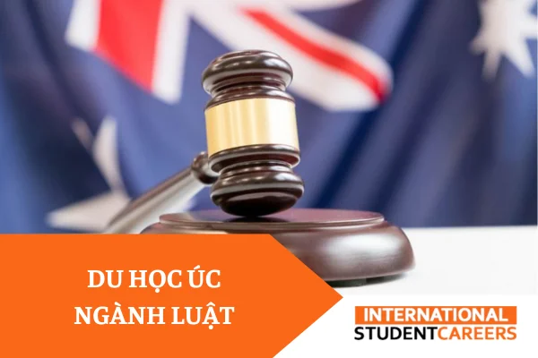 Du học Úc ngành luật: Điều kiện, học phí, trường nào tốt?