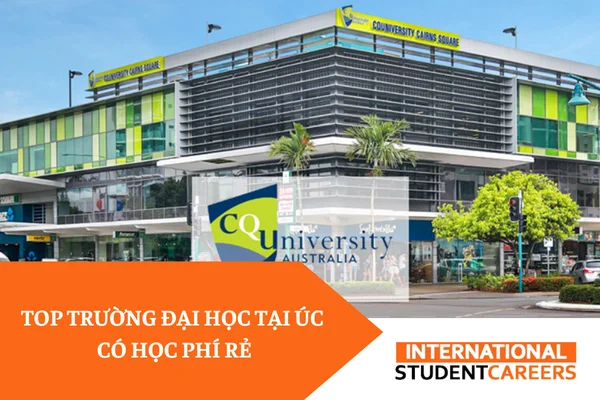 Top các trường đại học tại Úc có học phí rẻ, đào tạo tốt 2023