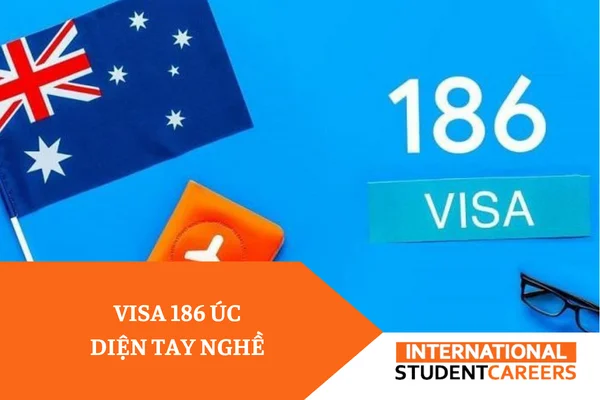 Kinh nghiệm để sở hữu visa 186 Úc định cư diện tay nghề