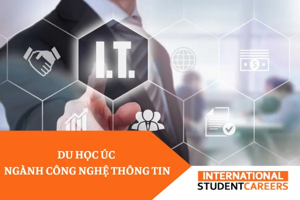 Thông tin du học Úc ngành Công nghệ thông tin mới nhất 2023