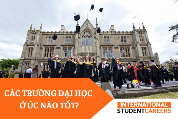 Xếp hạng các trường đại học ở Úc có chất lượng hàng đầu