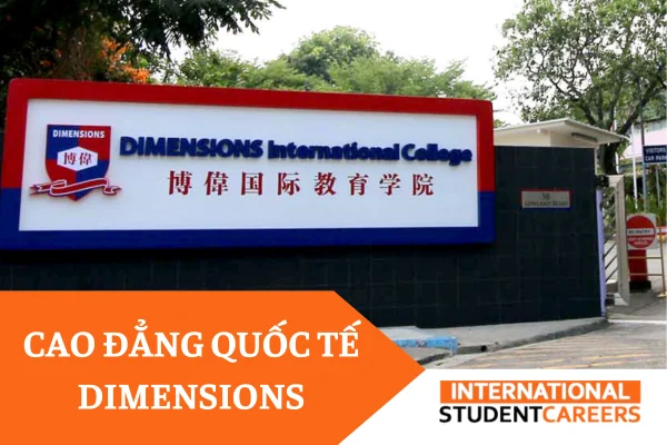 Cao đẳng Quốc Tế Dimensions: Học bổng, học phí mới nhất