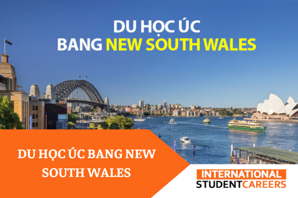 Vì sao bạn nên chọn du học Úc Bang New South Wales?